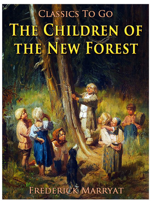 Title details for The Children of the New Forest by Frederick Marryat - Available